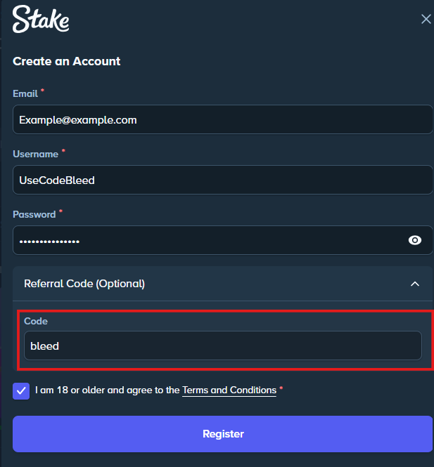 Stake Registration - Enter code BLEED in the Referral Code field